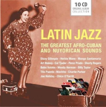 LATIN JAZZ THE GREATEST 10CD COLL.