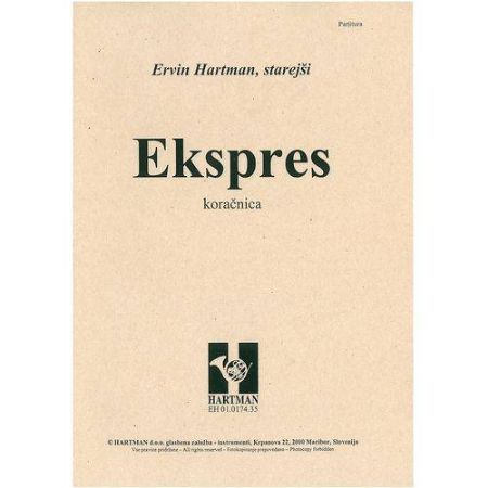 HARTMAN ERVIN ST.:EKSPRES KORAČNICA