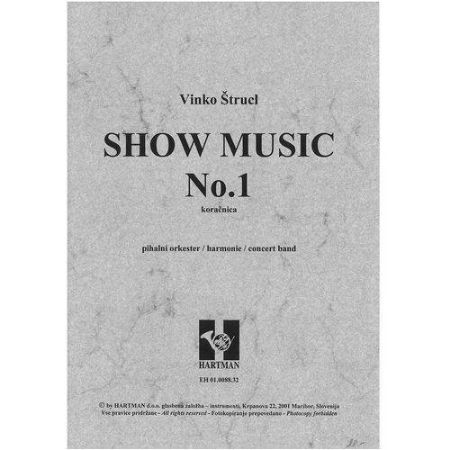 ŠTRUCL V;SHOW MUSIC NO.1 - PARTITURA