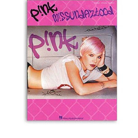 PINK - MISSUNDERSTOOOD