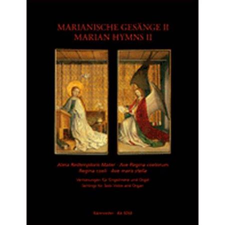 MARIAN HYMNS II FOR VOICE AND ORGAN
