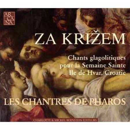 ZA KRIŽEM - CHANTS GLAGLITIQUES