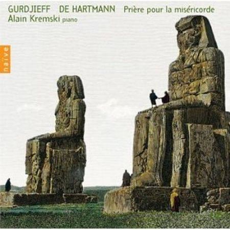 GURDJIEFF/HARTMANN - PRIERE POUR LA MISE