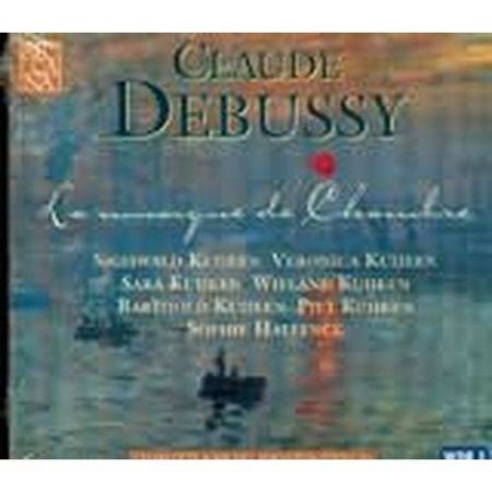 DEBUSSY - LA MUSIQUE DE CHAMBRE