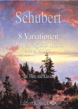 SCHUBERT:8 VARIATIONEN UBER EIN EIGENES THEMA IN AS OP.35 D813 FLOTE UND KLAVIER