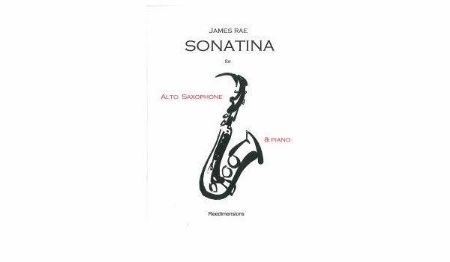 RAE:SONATINA FOR ALT SAX AND PIANO