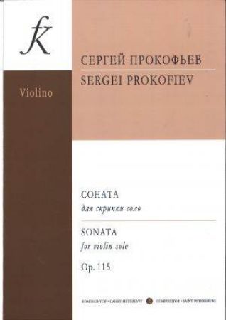 PROKOFIEV:SONATA FOR VIOLINO SOLO OP.115