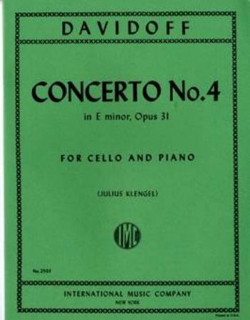 DAVIDOFF:CONCERTO NO.4 OP.31 E-MINOR CELLO AND PIANO