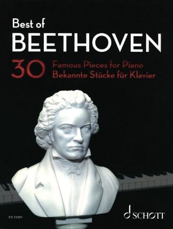 BEST OF BEETHOVEN 30 FAMOUS PIECES FOR PIANO