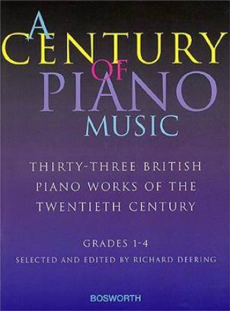 A CENTURY OF PIANO MUSIC GRADES 1-4 SOLO