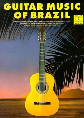 GUITAR MUSIC OF BRAZIL TAB GUITAR