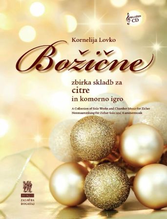 LOVKO:BOŽIČNE ZA CITRE IN KOMORNO IGRO +CD