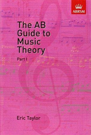 TAYLOR:THE AB GUIDE TO MUSIC THEORY 1
