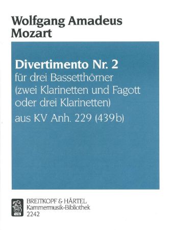 MOZART:DIVERTIMENTO NR.2 AUS KV 229(439b)