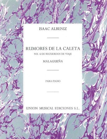 ALBENIZ:RUMORES DE LA CALETA NO.6MALAGUENA PIANO SOLO