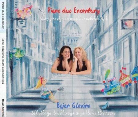 GLAVINA:SKOZI PRAVLJIČNA MESTA ČRNOBELIH TIPK/PIANO DUO EXCENTURY