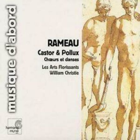 RAMEAU:CASTOR & POLLUX/CHRISTIE