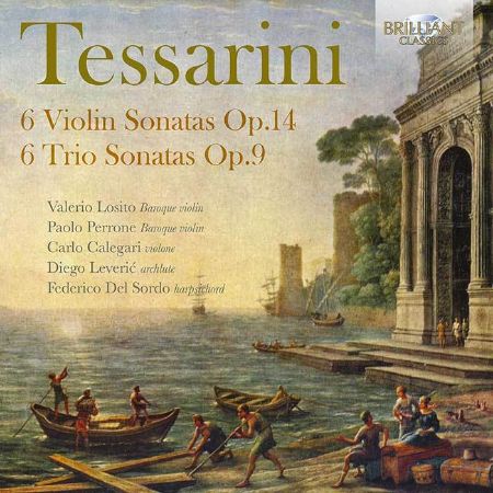 TESSARINI:6 VIOLIN SONATAS OP.14/6 TRIO SONATAS OP.9