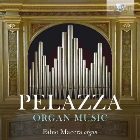 PELAZZA:ORGAN MUSIC