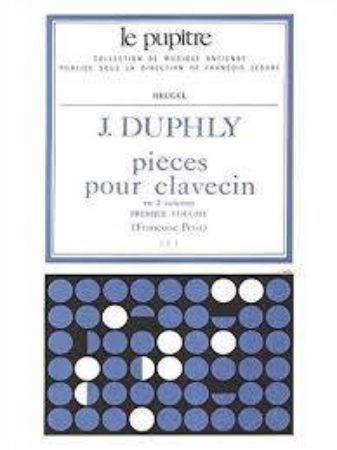 DUPHLY:PIECES POUR CLAVECIN 1