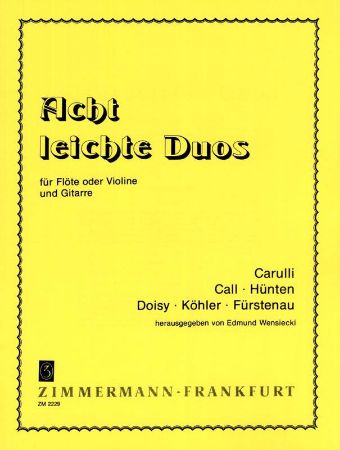 ACHT LEICHTE DUOS FUR FLOTE(VIOLINE) UND GITARRE