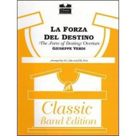 VERDI:LA FORZA DEL DESTINO OVERTURE CONCERT BAND