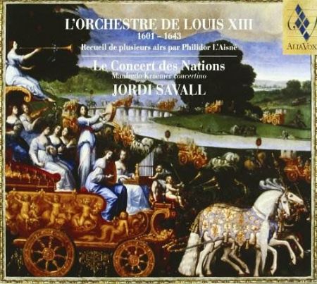 L'ORCHESTRE DE LOUIS XIII LE CONCERT DES NATIONS- SEVALL