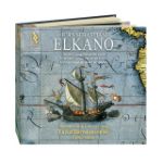 ELKANO:THE FIRST VOYAGE ROUND THE WORLD/SOLINIS 2CD+BOOK