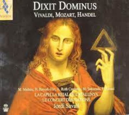 VIVALDI,MOZART,HANDEL:DIXIT DOMINUS/SAVALL