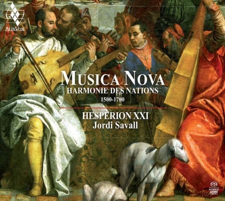 MUSICA NOVA/HARMONIE DES NATIONS 1500-1700/SAVALL