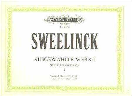 SWEELINCK:SELECTED WORKS 1 ORGAN OR HARPSICHORD(PIANO)