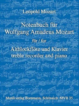 MOZART L:NOTENBUCH FUR WOLFGANG AMADEUS MOZART ALTBLOCKFLOTE AND PIANO