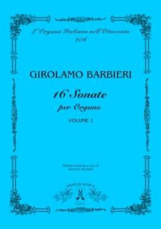 BARBIERI:16 SONATE PER ORGANO VOL.1