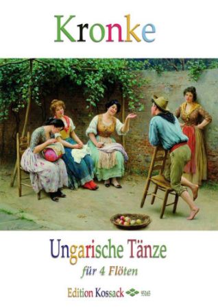 BRAHMS:UNGARISCHE TANZE FUR 4 FLOTEN