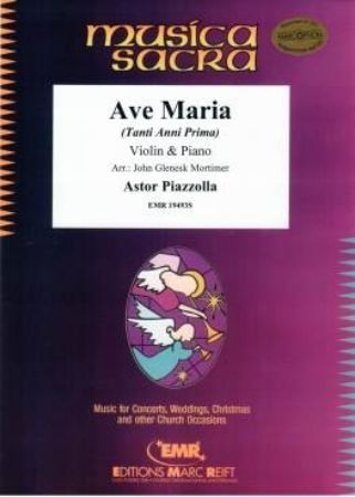 PIAZZOLLA:AVE MARIA VIOLIN & PIANO