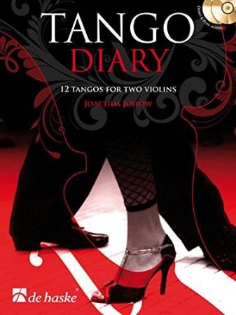 TANGO DIARY 12 TANGOS FOR TWO VIOLINS +CD