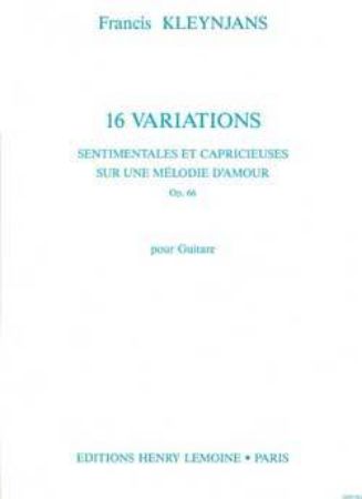 KLEYNJANS:16 VARIATIONS OP.66 POUR GUITAR