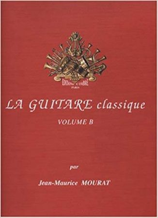 MOURAT:LA GUTARE CLASSIQUE VOL.B +CD