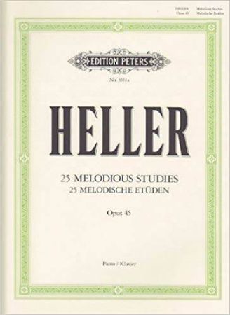 HELLER:25 MELODIOUS STUDIES OP.45