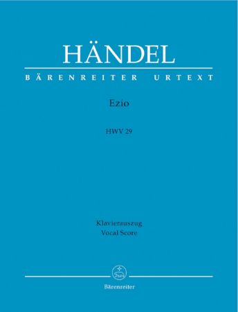 HANDEL:EZIO  HWV 29 VOCAL SCORE