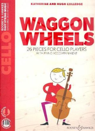 COLLEDGE:WAGGON WHEELS 26 PIECES FOR CELLO AND PIANO