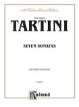 TARTINI:SEVEN SONATAS FOR VIOLIN AND PIANO