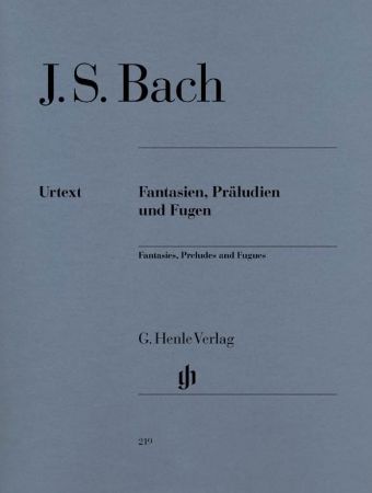 BACH J.S:FANTASIEN PRELUDIEN UND FUGEN