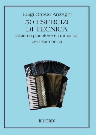 ANZAGHI:50 ESERCIZI DI TECNICA ACCORDION