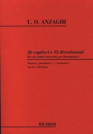 ANZAGHI:26 CAPRICCI E 12 DIVERTIMENTI DI VARI AUTORI