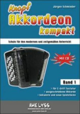 SCHMIEDER:KNOPF AKKORDEON KOMPAKT 1+CD