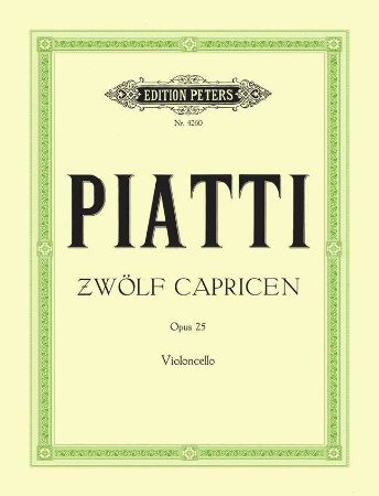 PIATTI:CAPRICEN MIT VORUBUNGEN OP.25