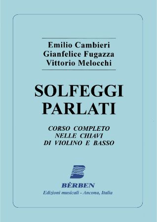 CAMBIERI/FUGAZZA/MELOCCHI:SOLFEGGI PARLATI CORSO VIOLINO