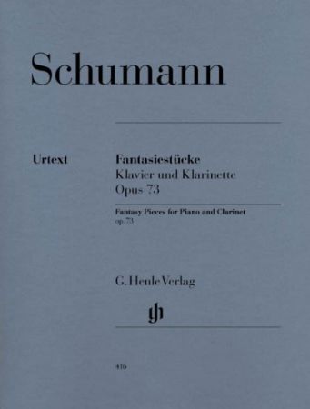 SCHUMANN R.:FANTASIE-STUCKE OP.73 CLARINET AND PIANO