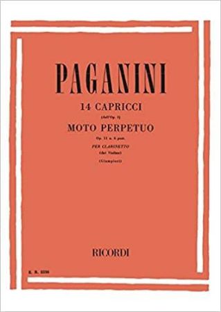 PAGANINI:14 CAPRICCI OP.1 MOTO PERPETUO OP.11 N.6 POST. CLARINETTO